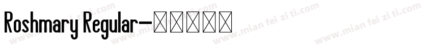 Roshmary Regular字体转换